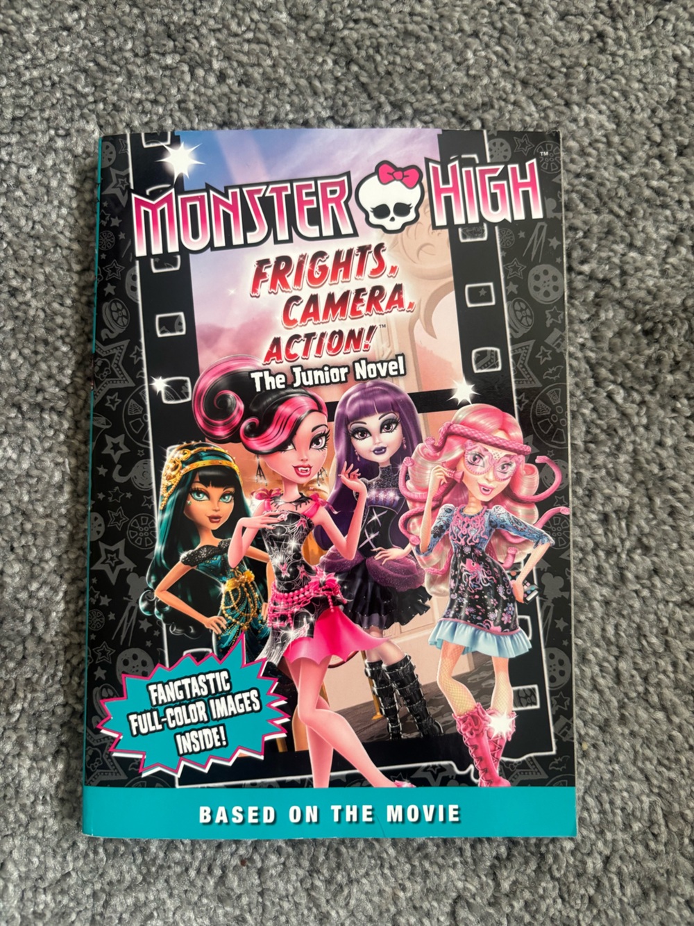 “Frights, Camera, Action!” Monster High Novel